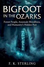 Bigfoot in the Ozarks