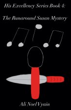 The Runaround Susan Mystery