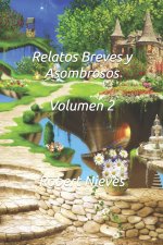 Relatos Breves y Asombrosos