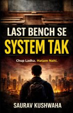 Last Bench Se System Tak