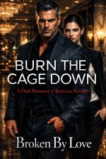BURN THE CAGE DOWN