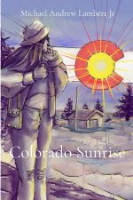 Colorado Sunrise