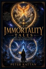 Immortality Tales