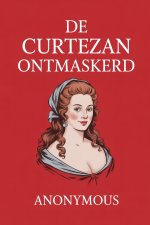 de curtezan ontmaskerd
