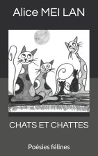CHATS ET CHATTES