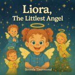 Liora, the Littlest Angel