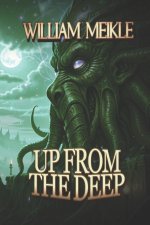 Up From The Deep