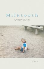 Milktooth