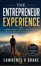 The Entrepreneur Experience