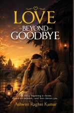 Love Beyond Goodbye