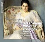 Late Romantic - Music for Violin and Piano