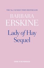 Lady of Hay Sequel