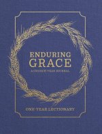 Enduring Grace: A Church Year Journal - One Year Lectionary
