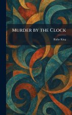 Murder by the Clock