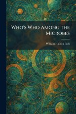 Who's Who Among the Microbes