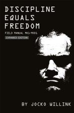 Discipline Equals Freedom