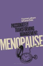 Passionately Transforming Management with Menopause