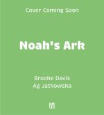 The Story of Noah's Ark