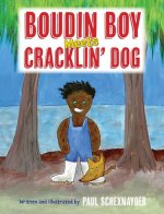 Boudin Boy Meets Cracklin' Dog