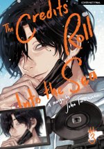 The Credits Roll Into the Sea Volume 3