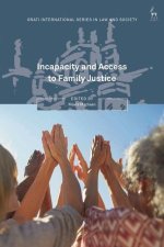 Incapacity and Access to Family Justice