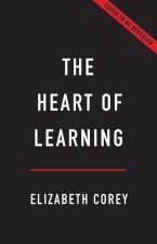 The Heart of Learning