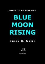 Blue Moon Rising