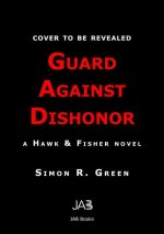 Guard Against Dishonor