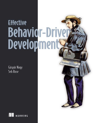 Effective Behavior-Driven Development