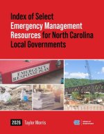 Index of Select Emergency Management Resources for North Carolina Local Governments