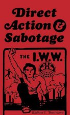 Direct Action & Sabotage