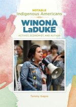 Winona Laduke: Activist, Economist, and Author