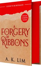 A Forgery of Ribbons