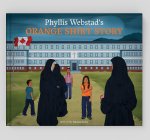 Phyllis Webstad's Orange Shirt Story