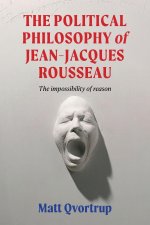 The political philosophy of Jean-Jacques Rousseau