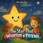 The Star That Wanted a Friend