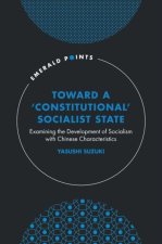 Toward a 'Constitutional' Socialist State