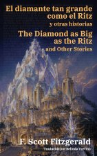 El diamante tan grande como el Ritz y otras historias - The Diamond as Big as the Ritz and Other Stories