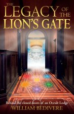 THE LEGACY OF THE LION'S GATE