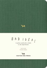 A Notebook for Bad Ideas (Medium / Green / Unlined)