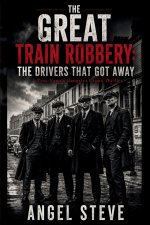The Great Train Robbery