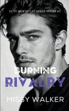 Burning Rivalry