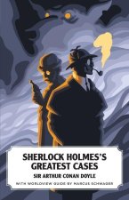 Sherlock Holmes's Greatest Cases