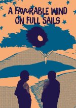 A Favorable Wind on Full Sails