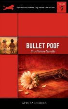 Bullet Poof