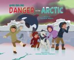 Danger in the Arctic - HB - 3rd Edition