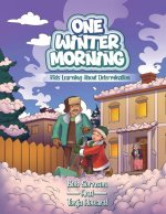 One Winter Morning