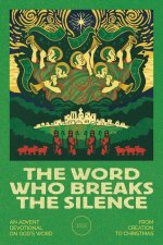 The Word Who Breaks the Silence