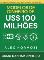 Modelos de dinheiro de US$ 100 milhões