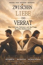 Zwischen Liebe und Verrat